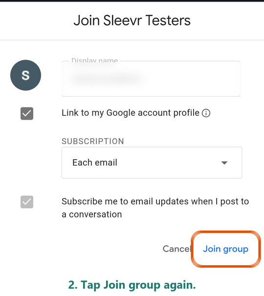 Google's pop-up: tap Join group again at the bottom right.
